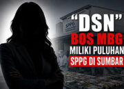Diduga Ada Kedekatan Dengan Sony Sanjaya, “DSN” Bos MBG Miliki Puluhan SPPG di Sumbar