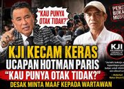“Kau Punya Otak Tidak?” KJI Kecam Keras Ucapan Hotman Paris, Desak Minta Maaf kepada Wartawan